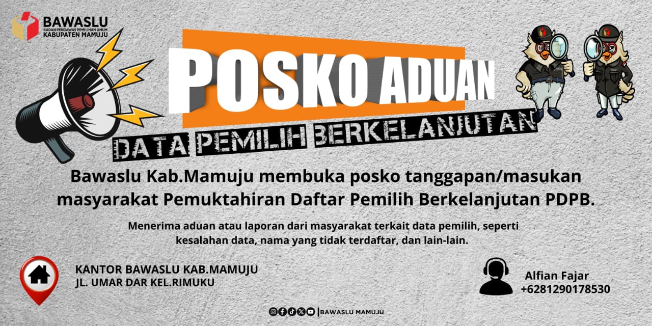 Bawaslu Mamuju Gerak Cepat, Bentuk Posko Aduan Awasi Data Pemilih